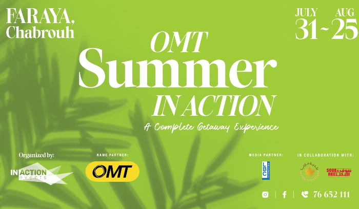 أجواء صيفيّة ترفيهية مميّزة بانتظاركم مع OMT Summer In Action في فاريا – شبروح