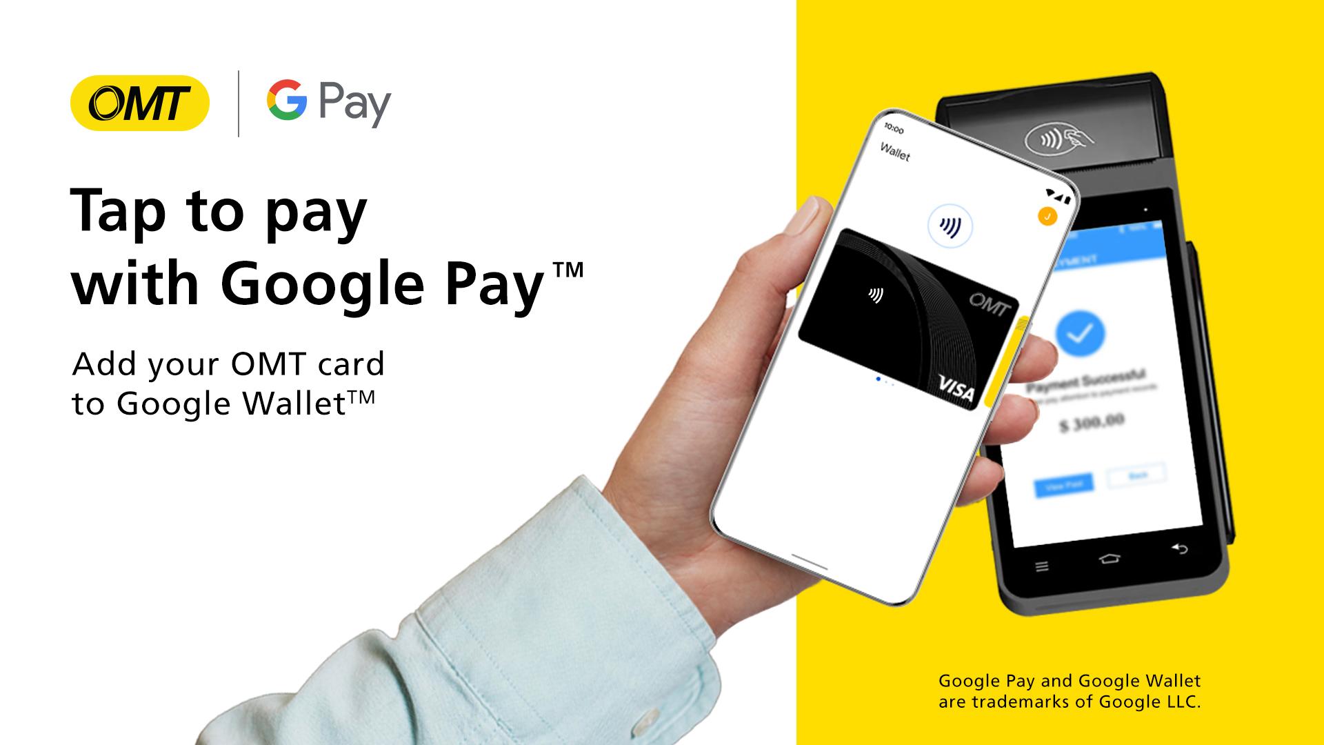 «OMT تواكب التطور الرقمي بتفعيل Google Pay»